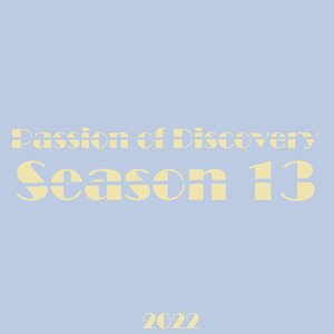 'Passion of Discovery Season 13' için resim