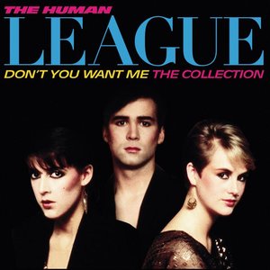 Don't You Want Me / The Collection