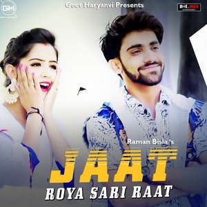 Jaat Roya Sari Raat (feat. Gulshan Baba) - Single