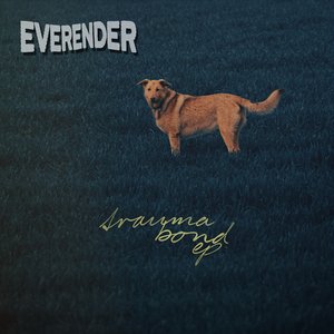 Trauma Bond - EP