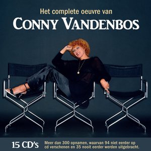 Het complete oeuvre van Conny Vandenbos