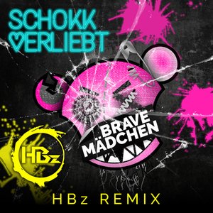 Brave Mädchen (HBz Remix)