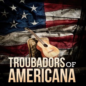Troubadors of Americana