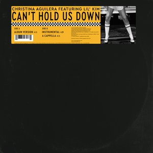 Can't Hold Us Down (feat. Lil’ Kim) - Single