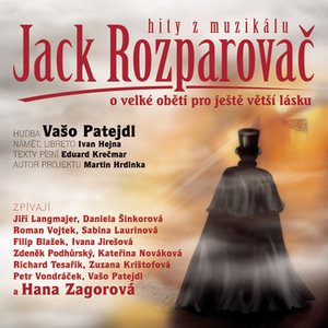 Jack Rozparovac — Vašo Patejdl | Last.fm