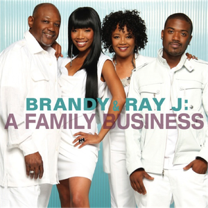 Brandy & Ray J - A Family Business - Zortam Music