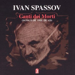 Canti dei Morti (Songs Of The Dead)