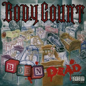 Born Dead [Explicit]