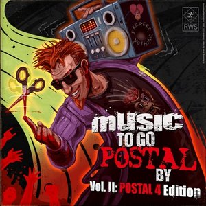 Music to Go POSTAL By Volume 2: POSTAL 4 Edition