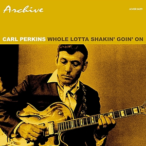 Whole Lotta Shakin' Goin' On cover