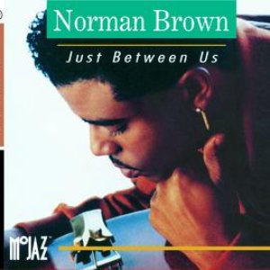 Norman Brown - STH Jazz - Lyrics - Zortam Music