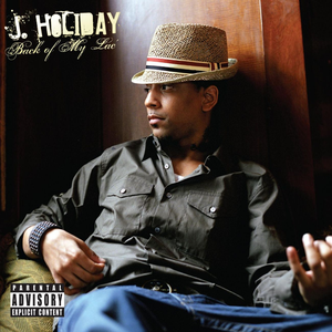 J Holiday - Back Of My Lac - 2a Lyrics - Zortam Music