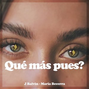 Qué Más Pues? - Single