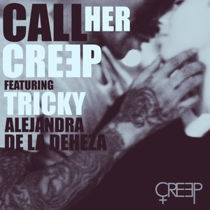 Image pour 'Creep feat. Tricky & Alejandra Deheza'