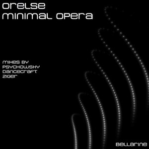 Minimal Opera