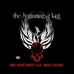 One More Night (feat. Krizz Kaliko)