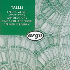 Tallis: Spem in alium; The Lamentations of Jeremiah