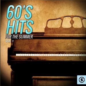 60's Hits for The Summer, Vol. 1