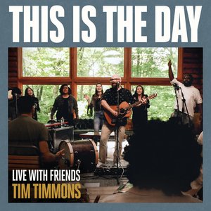 This is the Day (Live With Friends)