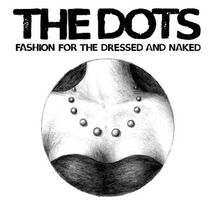 Fashion For The Dressed And Naked