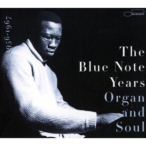 The History of Blue Note (Volume 3: Organ And Soul)