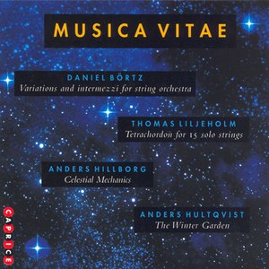 Bortz: Variations and Intermezzi / Liljeholm: Tetrachordon / Hillborg: Celestial Mechanics