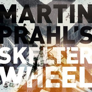 Martin Prahl's Skelter Wheel