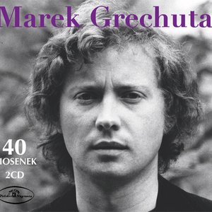 Marek Grechuta. 40 piosenek