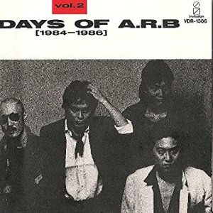 DAYS OF ARB Vol. 2 (1984-1986)