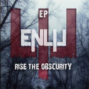 Rise the Obscurity