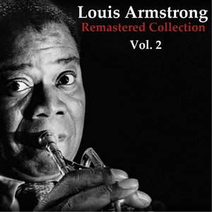 Louis Armstrong Remastered Collection, Vol. 2