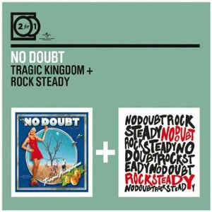 Tragic Kingdom + Rock Steady