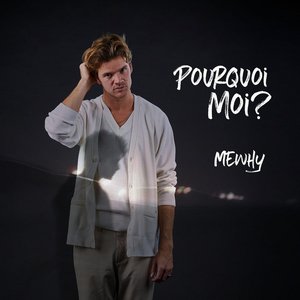 Pourquoi moi