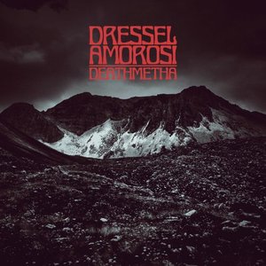 Dressel Amorosi - DeathMetha