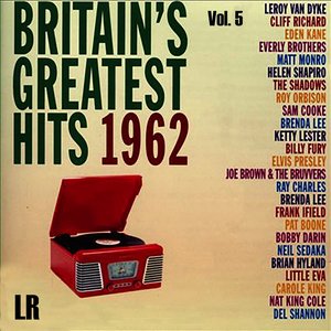 Britain's Greatest Hits 1962, Vol. 5