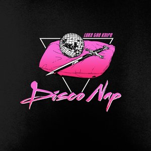 Disco Nap