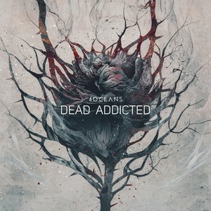 Dead Addicted