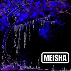 Meisha - The EP