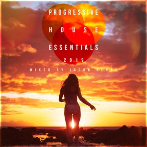 Progressive House Essentials 2019