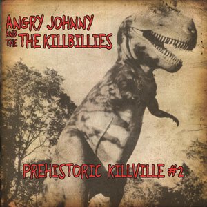 Prehistoric Killville #2