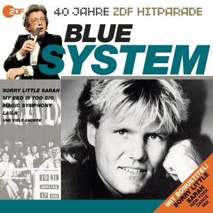 Das Beste aus 40 Jahren ZDF Hitparade: Blue System