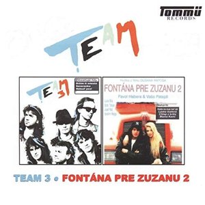 Team 3 & Fontána Pre Zuzanu, Vol. 2