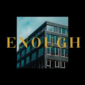 Enough - Single