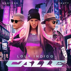 Avatar for Lola Índigo, Guaynaa & Cauty