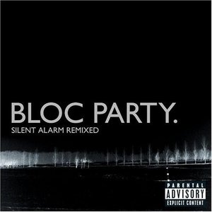 “Silent Alarm Remixed (bonus disc)”的封面