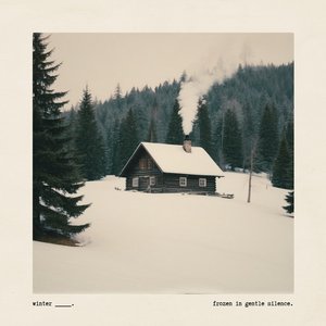 winter_. frozen in gentle silence