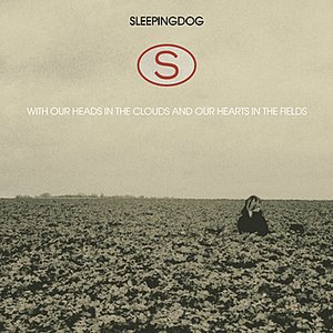 With Our Heads In the Clouds & Our Hearts In the Fields