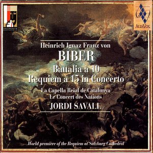 Biber: Battalia À 10 / Requiem À 15 In Concerto