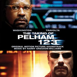 The Taking of Pelham 123 (Original Motion Picture Soundtrack)