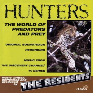 Hunters: The World Of Predators And Prey (Original Soundtrack Recording)
